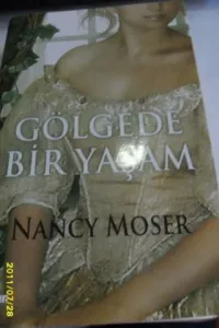Gölgede Bir Yaşam