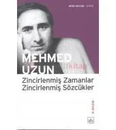 Zincirlenmiş Zamanlar Zincirlenmiş Sözcükler