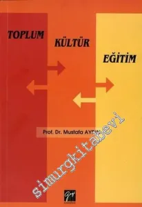 Toplum Kültür Eğitim -         2014