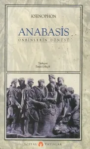 Anabasis - Onbinlerin Dönüşü