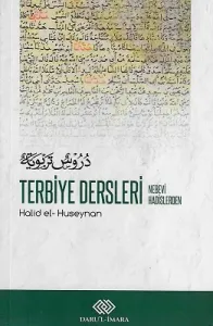Nebevi Hadislerden Terbiye Dersleri