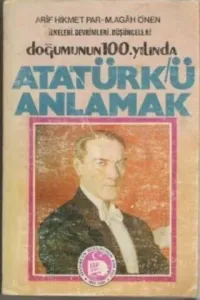 Atatürk'ü Anlamak