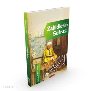 Zahidlerin Sofrası; Riyadu-z Zahidin