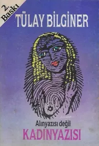 Alınyazısı Değil Kadınyazısı
