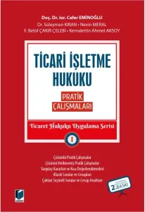 Ticari İşletme Hukuku Pratik Çalışmaları