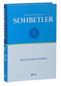 Sohbetler İslamı Anlatıyorum