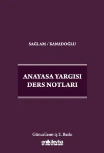 Anayasa Yargısı Ders Notları