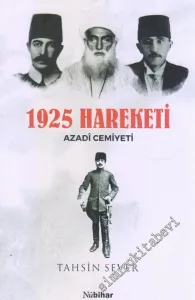 1925 Hareketi Azadi Cemiyeti -        2018