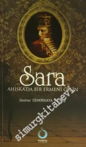Sara: Ahiska'da Bir Ermeni Gelin -