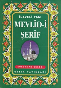 İlaveli Tam Mevlid-i Şerif