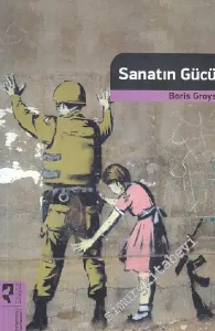 Sanatın Gücü -
