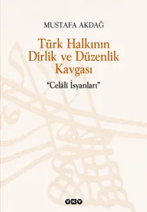 Türk Halkının Dirlik ve Düzenlik Kavgası