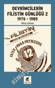 Devrimcilerin Filistin Günlüğü 2 - 1976 - 1985 -         2017
