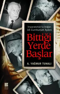 Bittiği Yerde Başlar