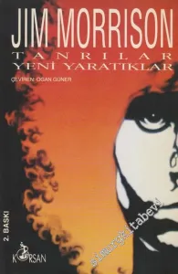 Tanrılar Yeni Yaratıklar -        1991