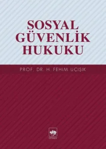 Sosyal Güvenlik Hukuku