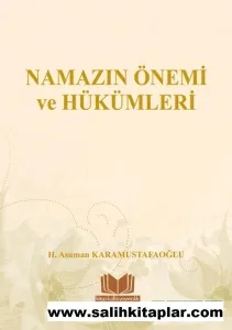 Namazın Önemi ve Hükümleri