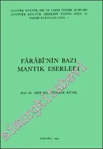 Farabi'nin Bazı Mantık Eserleri  -        1990