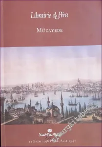 26. Librairie de Pera Müzayedesi: Antika ve Nadir Kitaplar, Yazmalar, Osmanlı Ciltleri, Gravürler, Haritalar, Resimler, Özgün Baskılar -