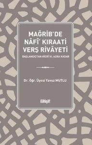 Mağrib'de Nâfî‘ Kıraati Verş Rivâyeti