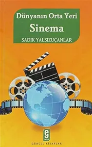 Dünyanın Orta Yeri Sinema
