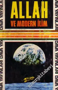 Allah ve Modern İlim -
