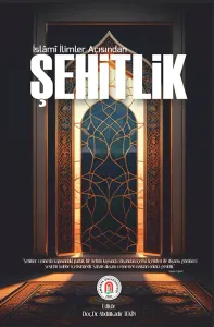 İslâmî İlimler Açısından Şehitlik