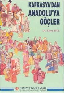 Kafkasya'dan Anadolu'ya Göçler