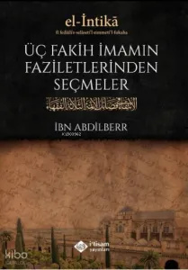 Üç Fakih İmamın Faziletlerinden Seçmeler Karton Kapak