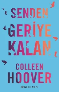 Senden Geriye Kalan