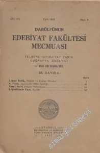 Darülfünun Edebiyat Fakültesi Mecmuası: İki Aylık Felsefe, İçtimaiyat, Tarih, Coğrafya Edebiyat Dergisi  - 5  8    Eylül