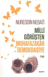 Milli Görüşten Muhafazakâr Demokrasiye