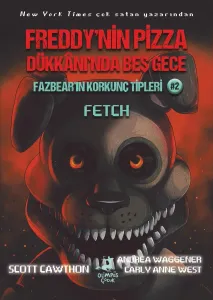 Fazbear'ın Korkunç Tipleri 2: Fetch Freddy'nin Pizza Dükkanı'nda Beş Gece