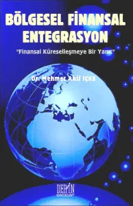 BÖLGESEL FİNANSAL ENTEGRASYON