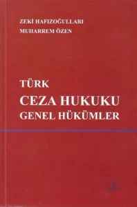 Türk Ceza Hukuku Genel Hükümler