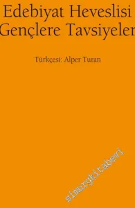 Edebiyat Heveslisi Gençlere Tavsiyeler -         2017