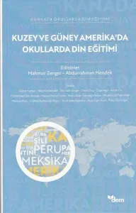 Kuzey ve Güney Amerika’da Okullarda Din Eğitimi