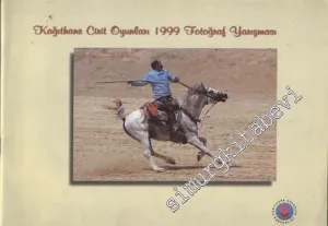 Kâğıthane Cirit Oyunları, 1999 Fotoğraf Yarışması -        1999
