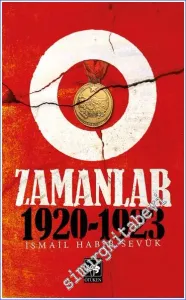 O Zamanlar (1920 - 1923) -