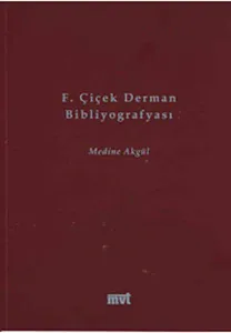 F.Çiçek Derman Bibliyografyası