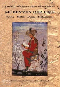 Mübeyyen Der Fıkh; Giriş - İnceleme - Metin - Sözlük - Tıpkıbasım