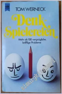 Denkspielereien : Mehr als 100 Vergnügliche Knifflige Probleme -        1979