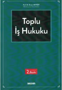 Toplu İş Hukuku