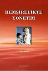 Hemşirelikte Yönetim