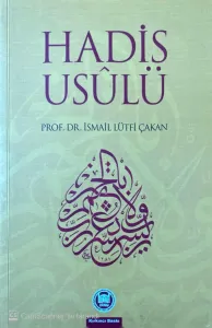 Hadis Usulü (Şekil Ve Örneklerle)