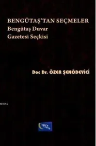 Bengütaş'tan Seçmeler
