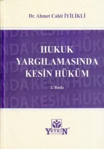 Hukuk Yargılamasında Kesin Hüküm