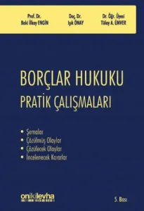 Borçlar Hukuku Pratik Çalışmaları
