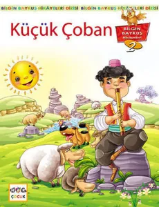Küçük Çoban; Bilgin Baykuş Hikayeleri Dizisi 2. Kitap