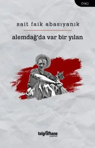 Alemdağ’da Var Bir Yılan